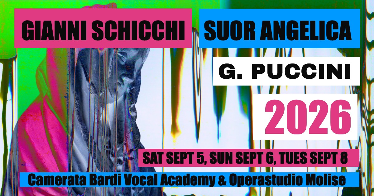 September 8, 2026 | Giacomo Puccini | Suor Angelica & Gianni Schicchi — SULMONA, ITALY